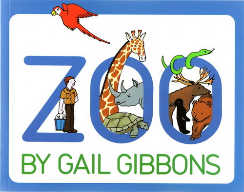 英文原版zoo 名家gail gibbons动物园主题幼儿绘本