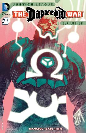 正义联盟 人中之神：莱克斯卢瑟 特刊 Justice League Gods and Men Lex Luthor（2016）