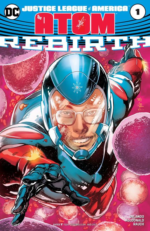 美国正义联盟 原子侠 重生#1 特刊 Justice League of America the Atom Rebirth（2017）普封 商品图0