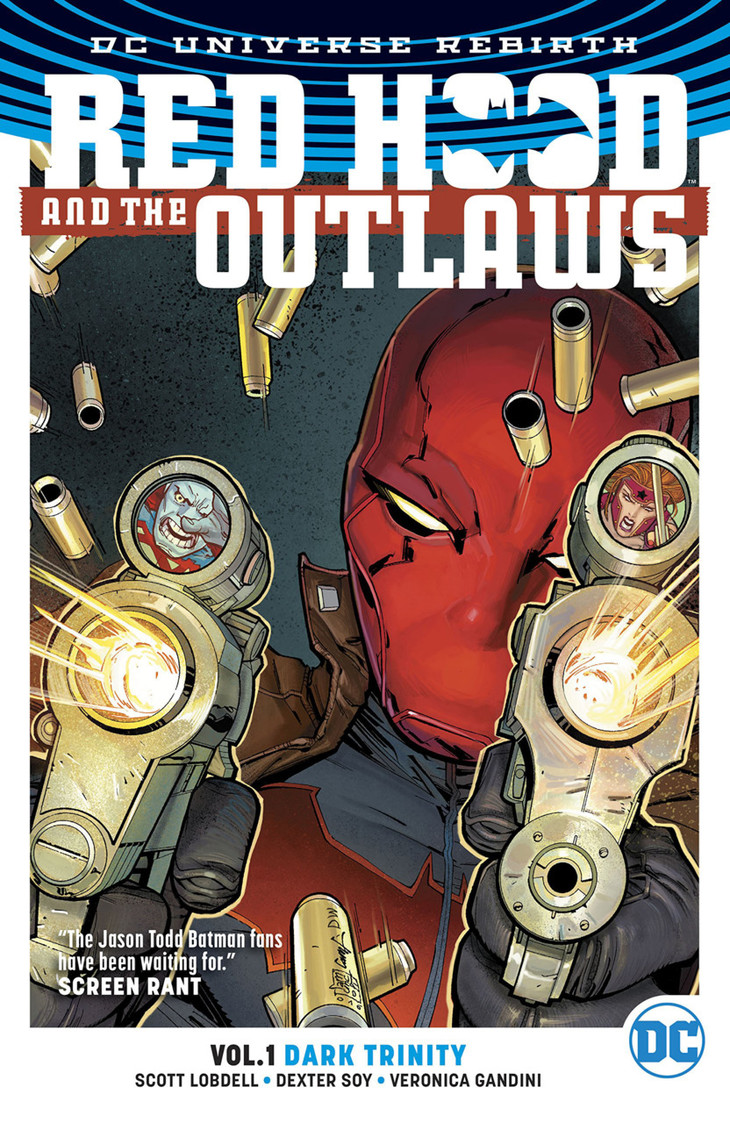 合集 红头罩 red hood and the outlaws vol 1 dark trinity rebirth