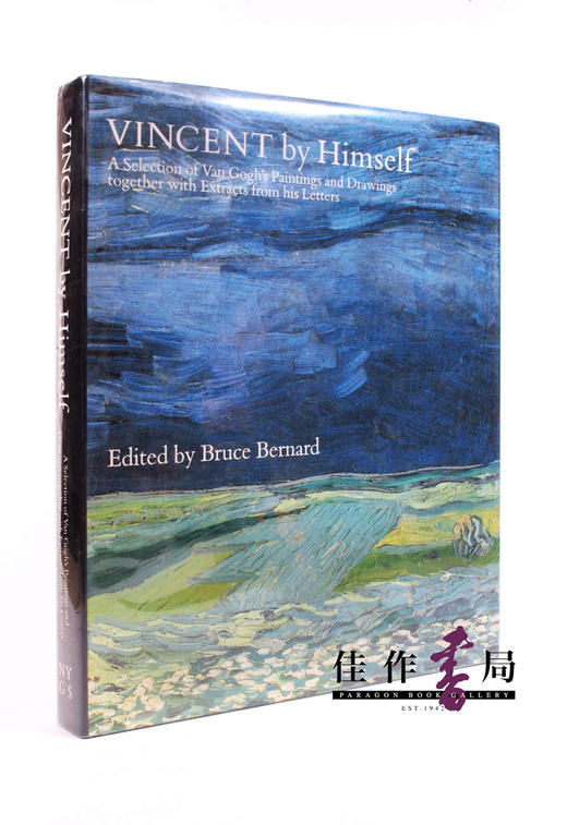 Vincent By Himself: A Selection Of Van Gogh'S Paintings And Drawings Together With Extracts From His 商品图0