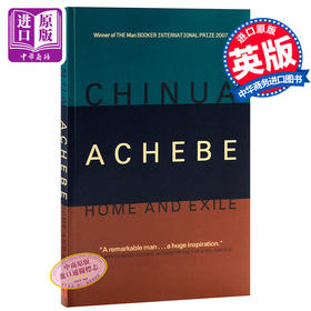 【中商原版】钦努阿·阿契贝：家园与放逐 英文原版 英文版 Home And Exile 文学研究 Chinua Achebe