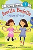【中商原版】糊涂女佣 I can read Amelia Bedelia Makes a Friend 英文原版绘本 汪培珽推荐 阶段一阶段二 商品缩略图0