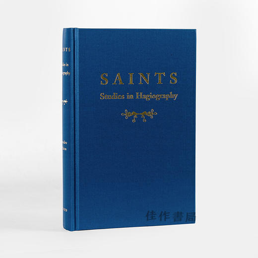 Saints: Studies in Hagiography/圣人：圣徒传研究 商品图1