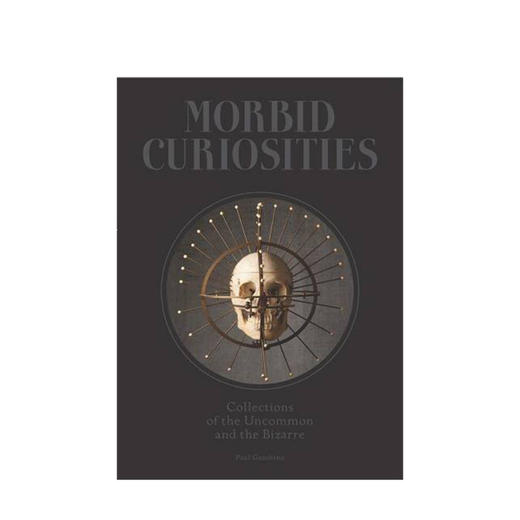 Morbid Curiosities 病态的好奇心 英文原版艺术画集图书 猎奇心 商品图0