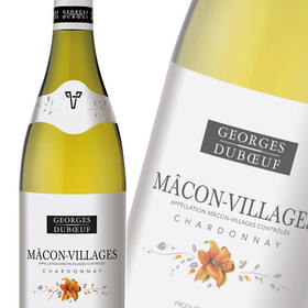 乔治杜博夫-马贡村庄白葡萄酒 【Georges Duboeuf- Macon Villages 750ml】