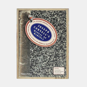 Joseph Cornell’S Manual Of Marvels 约瑟夫·柯内尔奇迹指南