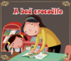 2、A Bad Crocodile 商品缩略图0