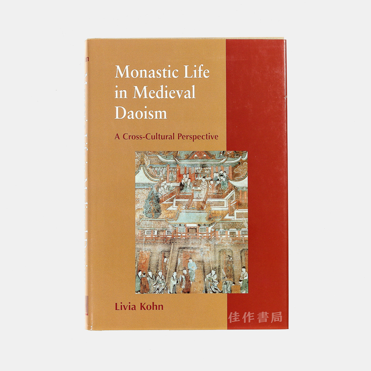 monastic life in medieval daoism: a cross-cultural perspective