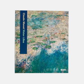 Claude Monet: Water Lilies 莫奈：睡莲