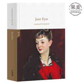 Jane Eyre 简 爱 CHARLOTTE BRONTË 著 全英文原版 女性对于理想爱情的永恒期 女性独立的启蒙书 果麦图书