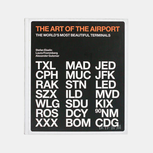 The Art of the Airport: The World's Most Beautiful Terminals  机场的艺术/英文原版 商品图0