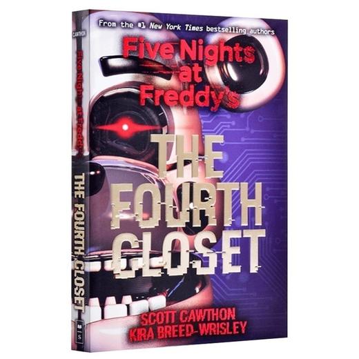 玩具熊的五夜后宫英文原版five Nights At Freddys 第四个衣柜the Fourth Closet 英文小说玩具熊的五夜惊魂英文版进口书 华研外语