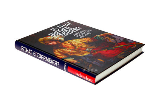 IS THAT BIEDERMEIER?: Amerling, Waldmuller, and more/毕德麦雅时代的艺术：阿莫林，沃德穆勒及其他 商品图1