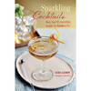 【中商原版】气泡鸡尾酒 英文原版 Sparkling Cocktails 商品缩略图0