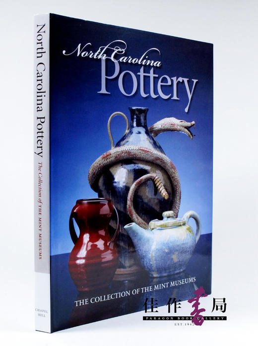 North Carolina Pottery: The Collection Of The Mint Museums. 商品图0