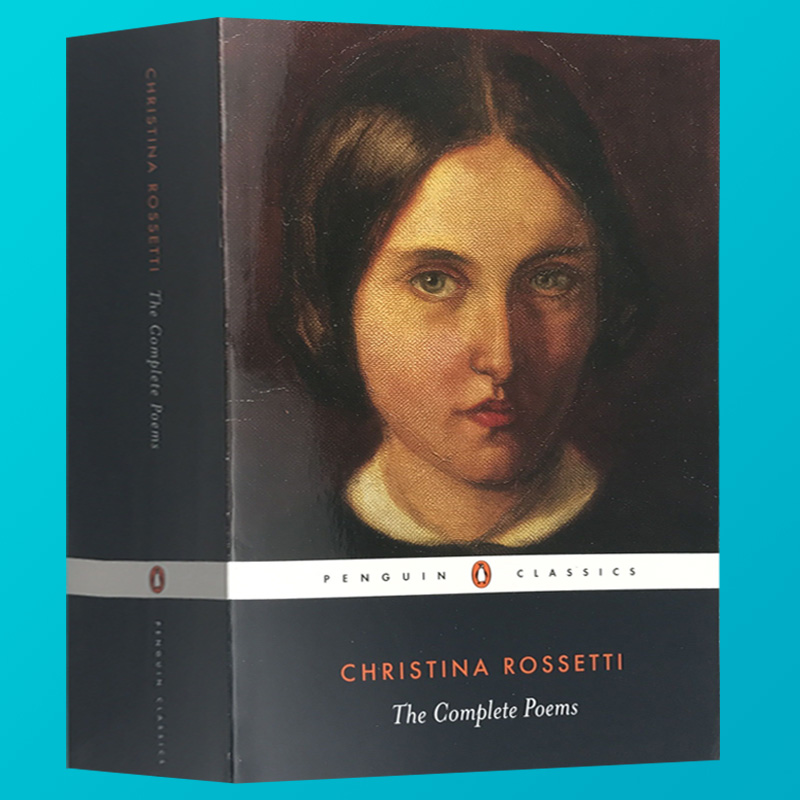 克里斯蒂娜罗塞蒂诗歌全集英文原版 christina rossetti complete