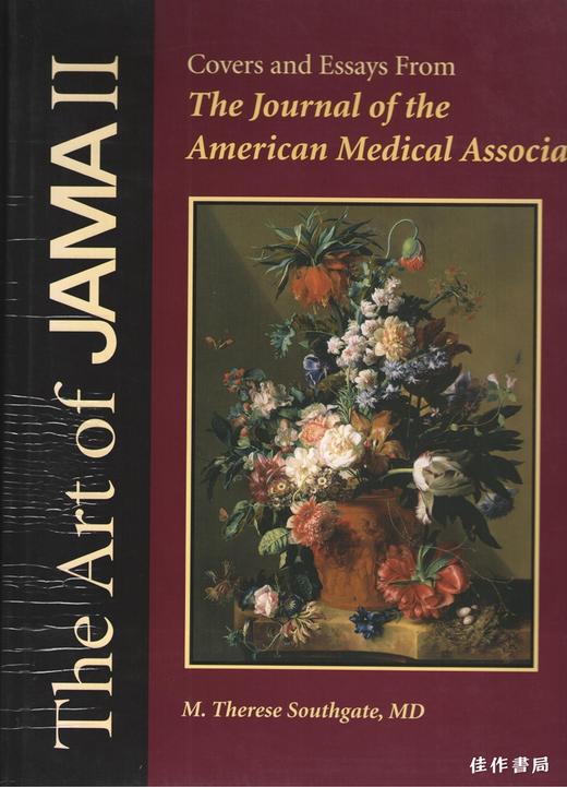 The Art of Jama II : Covers and Essays from the Journal of the American Medical Association 商品图0