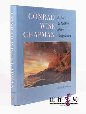 Conrad Wise Chapman: Artist & Soldier