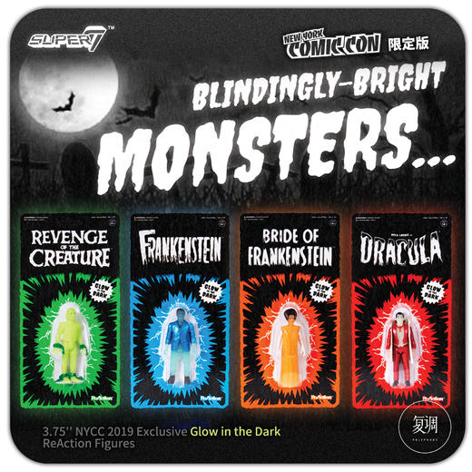 Super7 环球怪物 挂卡 Universal Monster ReAction Figure NYCC限定版 夜光版 商品图0
