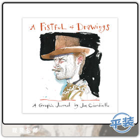 图像小说 英文原版 A Fistful Of Drawings 西部人物图志