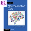 【中商原版】Case Studies in Neuropalliative Care 英文原版 神经系统疾病姑息治疗个案研究(2019年英国医学协会神经病学图书奖得主) Maisha T. Robin 商品缩略图0