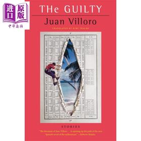 【中商原版】维尧罗：犯罪 英文原版 Juan Villoro: The Guilty Juan Villoro