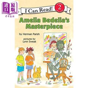 【中商原版】I Can Read Level 2 我可以读2级 糊涂女佣 Amelia Bedelia’s Masterpiece 儿童分级阅读插图故事书 英文原版 6-9岁