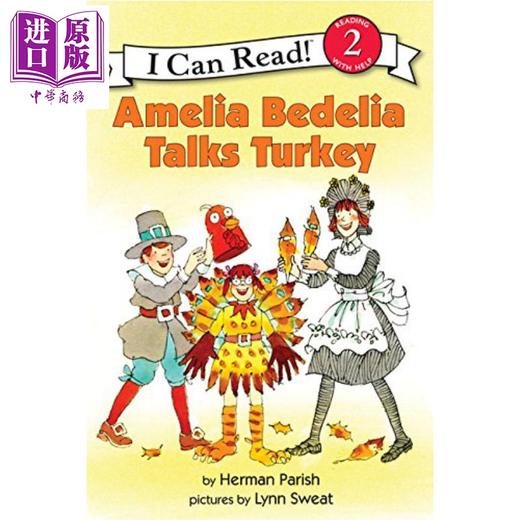 【中商原版】I Can Read Level 2 我可以读2级 糊涂女佣 Amelia Bedelia Talks Turkey 儿童分级阅读插图故事 英文原版 6-9岁 商品图0