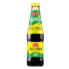 海天 蚝油 上等蚝油  700g 中华老字号