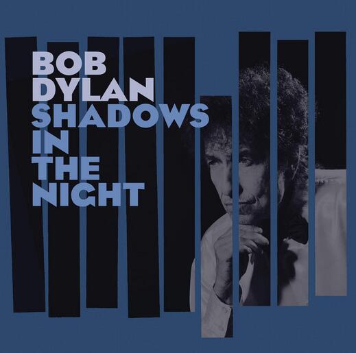 bob dylan鲍勃迪伦/shadows in the night夜暮倒影/美版cd