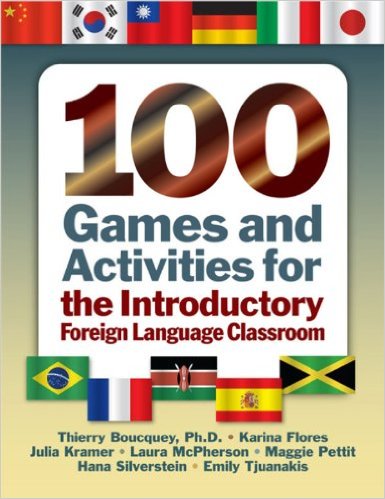 100 games and activities for the introductory foreign language