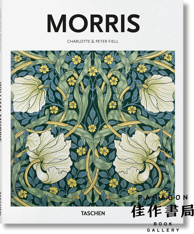 morris/威廉·莫里斯 原版艺术设计画册 taschen【basic art】系列