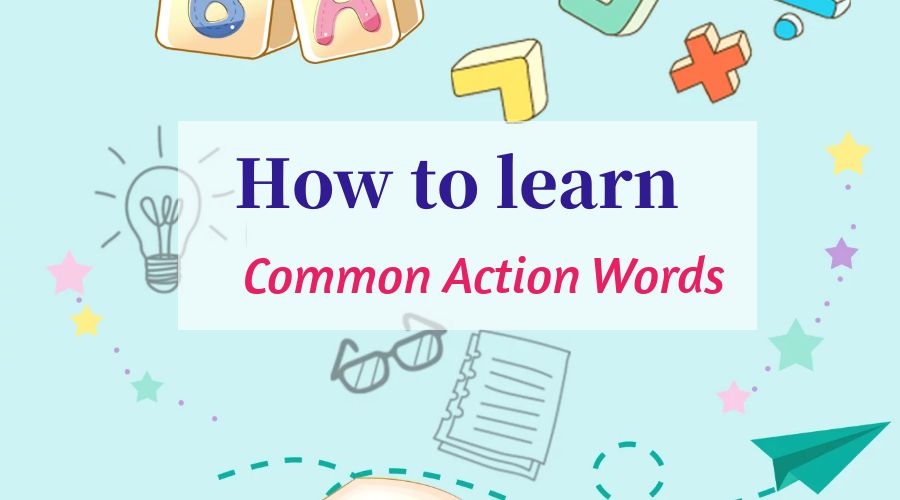 孩子必背的英语行为动词词汇