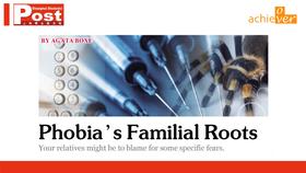 Lesson 1：Phobia's Familial Roots