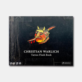 Christian Warlich: Tattoo Flash Book 文身