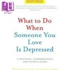 【中商原版】当你爱的人情绪低落怎么办 英文原版 What to Do When Someone You Love Is Depressed 商品缩略图0