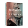 我们之间的妻子 格里尔亨德里克斯 莎拉佩卡南 著 婚姻PUA GOODREADS2018年度悬疑小说十佳 中信出版社图书正版 商品缩略图2