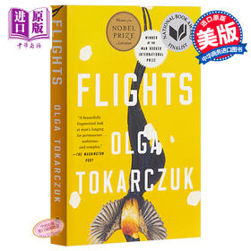 【中商原版】云游（2018年国际布克奖）英文原版 Flights 文学 Olga Tokarczuk 2018年诺贝尔文学奖得主