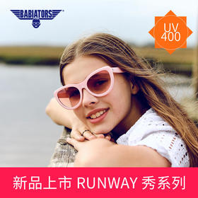 美国babiators进口儿童太阳眼镜飞行宝宝runway秀系列6+岁及成人