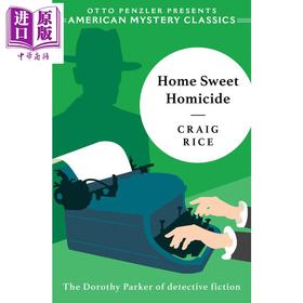 【中商原版】家庭甜蜜谋杀案 英文原版 Home Sweet Homicide Norton 美国经典推理悬疑小说 Craig Rice