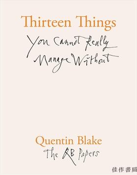 Thirteen Things You Cannot Really Manage Without/没有这13件事你就不能真正地管理