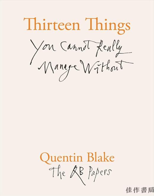 Thirteen Things You Cannot Really Manage Without/没有这13件事你就不能真正地管理 商品图0