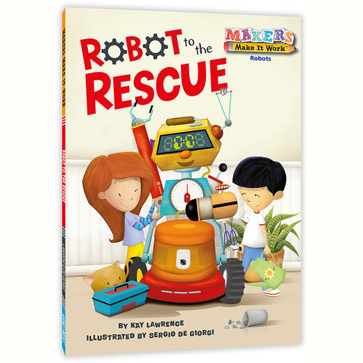 STEAM小小实践家：机器人饲养员Makers Make It Work: Robot to the Rescue 商品图0