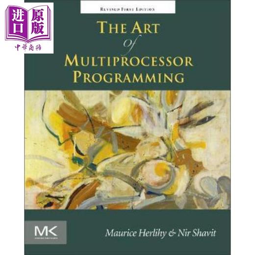 【中商原版】The Art of Multiprocessor Programming 英文原版 多处理器编程的艺术 第1版 Maurice Herlihy 商品图0