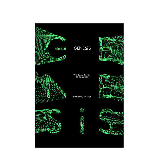 创世记从细胞到文明 社会的深层起源爱德华威尔逊著利用演化生物学的新成果讲述创世故事一幅38亿年进化史的全新图景 商品图3