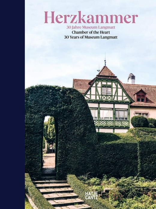 Herzkammer / Chamber of the Heart (bilingual edition): 30 Jahre Museum Langmatt / 30 Years of Museum 商品图0