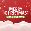 【12.19 广州门票Guangzhou Ticket】辞旧迎新葡道广州品鉴会 Merry Christmas and Happy New Year Tasting 商品缩略图0