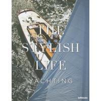 The Stylish Life: Yachting,时尚生活:游艇   摄影