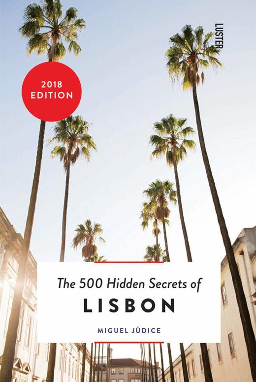 The 500 Hidden Secrets of Lisbon,里斯本的500个秘密   旅行 商品图0